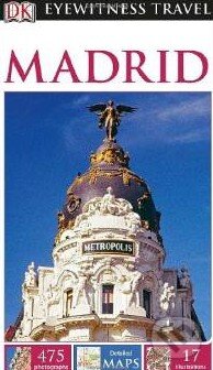 Kniha: Madrid (Dorling Kindersley). Dorling Kindersley, 2014 Kniha: Madrid (Dorling Kindersley). Dorling Kindersley, 2014