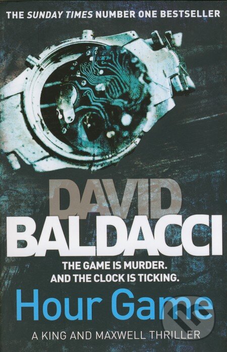 Kniha: Hour Game (David Baldacci). Pan Macmillan, 2013 Kniha: Hour Game (David Baldacci). Pan Macmillan, 2013