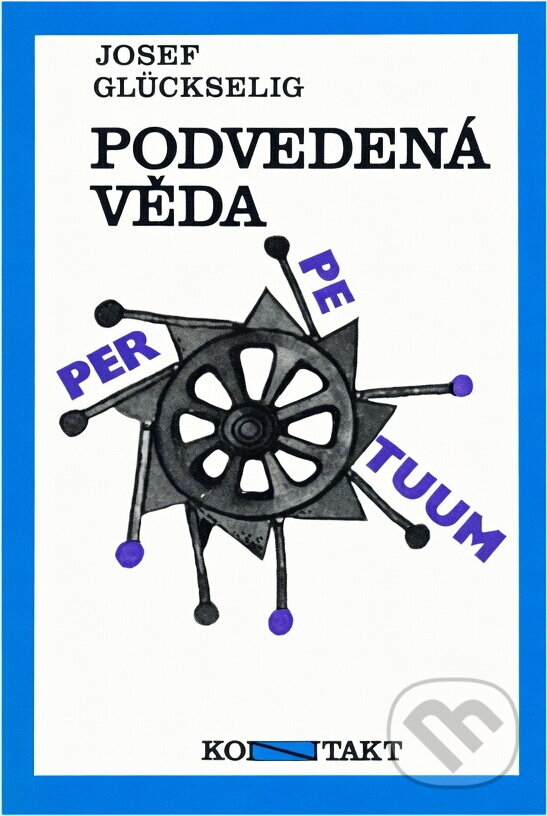 Kniha: Podvedená věda (Josef Glückselig). , 1972 Kniha: Podvedená věda (Josef Glückselig). , 1972