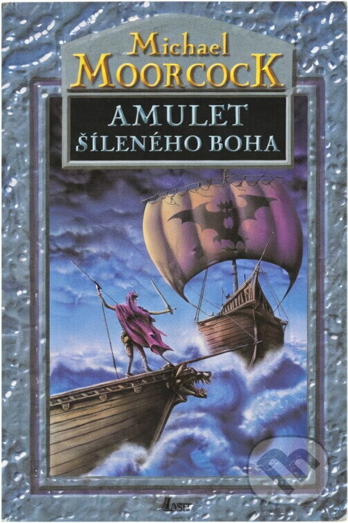 Kniha: Amulet šíleného boha (Michael Moorcock). , 2001 Kniha: Amulet šíleného boha (Michael Moorcock). , 2001