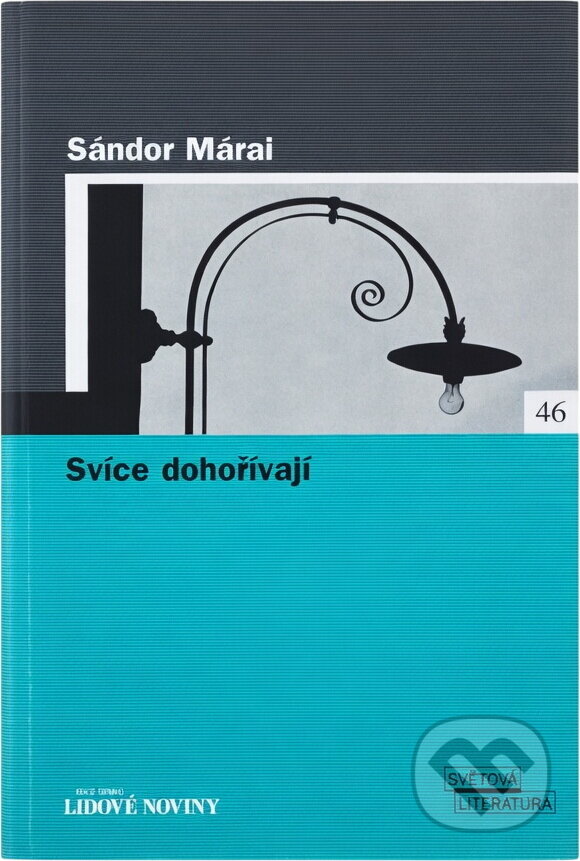 Kniha: Svíce dohořívají (Sándor Márai). , 2006 Kniha: Svíce dohořívají (Sándor Márai). , 2006