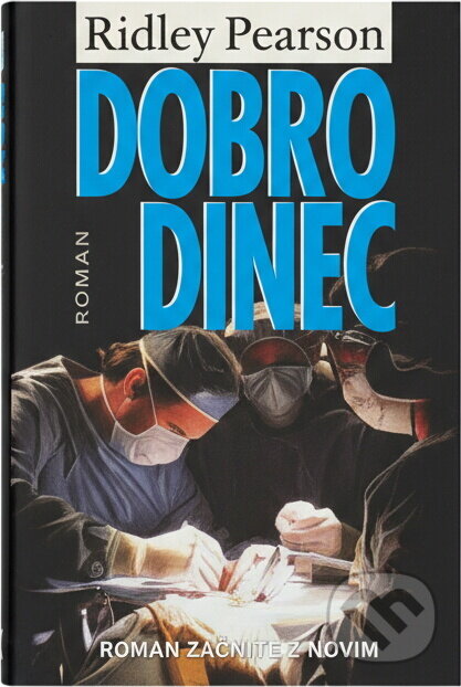 Kniha: Dobrodinec (Ridley Pearson). Knižní klub, 1995 Kniha: Dobrodinec (Ridley Pearson). Knižní klub, 1995