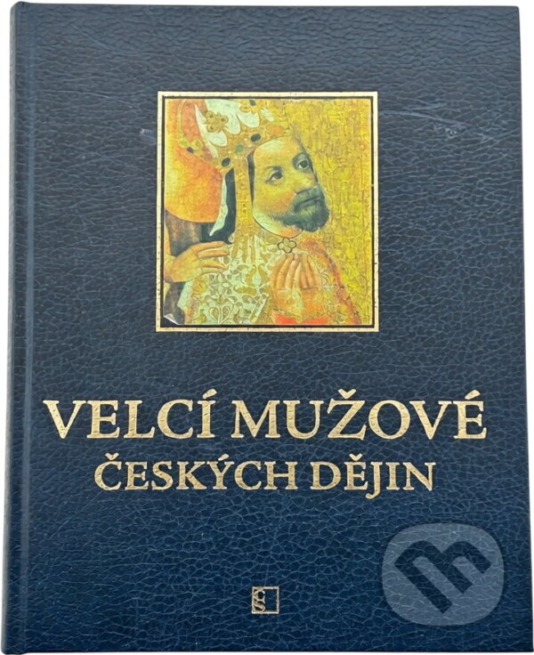 Kniha: Velcí mužové českých dějin (Alena Křivánková). Československý spisovatel, 2012 Kniha: Velcí mužové českých dějin (Alena Křivánková). Československý spisovatel, 2012