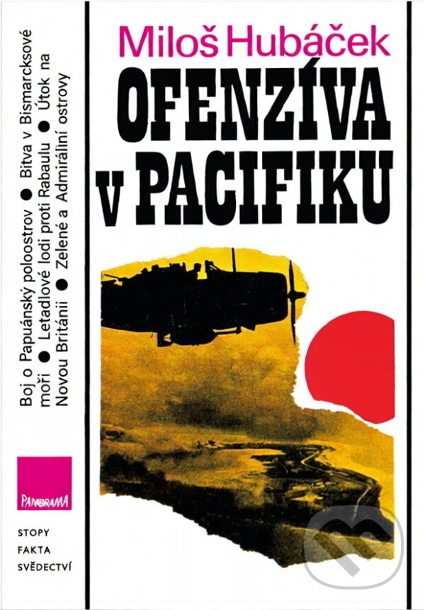 Kniha: Ofenzíva v Pacifiku (Miloš Hubáček). , 1987 Kniha: Ofenzíva v Pacifiku (Miloš Hubáček). , 1987