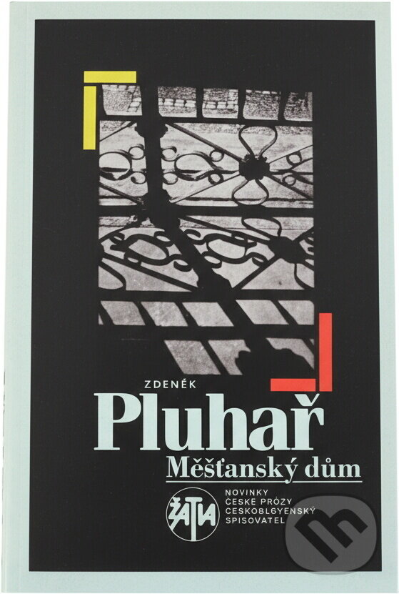 Kniha: Měšťanský dům (Zdeněk Pluhař). Československý spisovatel, 1989 Kniha: Měšťanský dům (Zdeněk Pluhař). Československý spisovatel, 1989