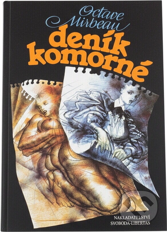 Kniha: Deník komorné (Octave Mirbeau). , 1993 Kniha: Deník komorné (Octave Mirbeau). , 1993