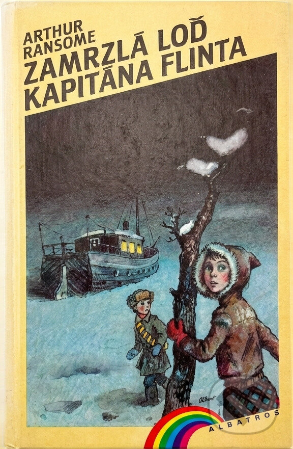 Kniha: Zamrzlá loď kapitána Flinta (Arthur Ransome). , 1991 Kniha: Zamrzlá loď kapitána Flinta (Arthur Ransome). , 1991