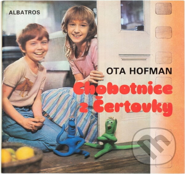 Kniha: Chobotnice z Čertovky (Ota Hofman). , 1989 Kniha: Chobotnice z Čertovky (Ota Hofman). , 1989