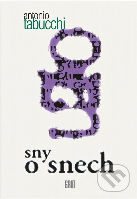 Kniha: Sny o snech (Antonio Tabucchi). Erm, 1994 Kniha: Sny o snech (Antonio Tabucchi). Erm, 1994