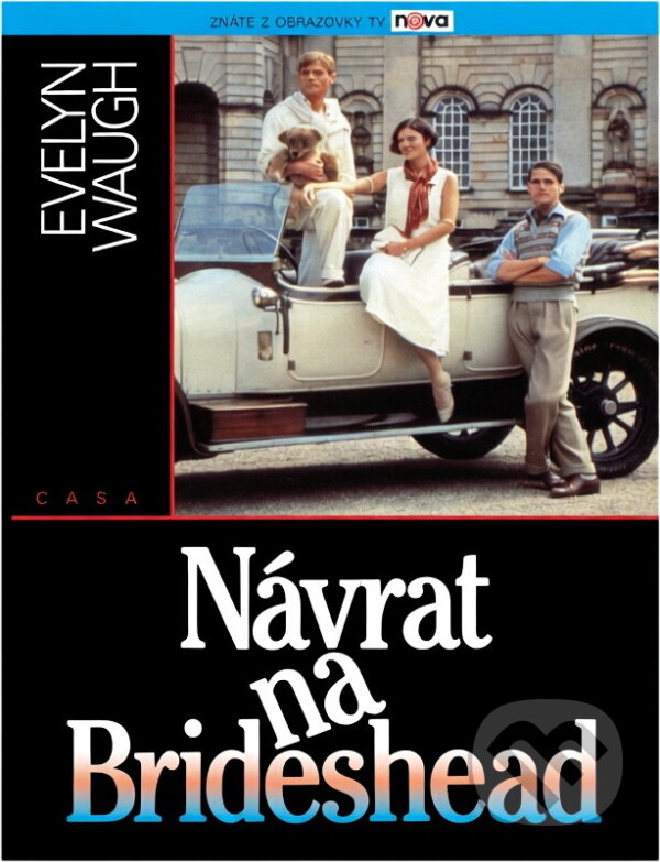 Kniha: Návrat na Brideshead : vzpomínky kapitána Charlese Rydera (Evelyn Waugh). , 1994 Kniha: Návrat na Brideshead : vzpomínky kapitána Charlese Rydera (Evelyn Waugh). , 1994
