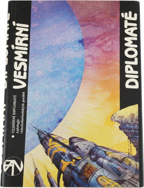 Kniha: Vesmírní diplomaté : antologie science fiction mor. autorů (Karel Blažek). , 1990 Kniha: Vesmírní diplomaté : antologie science fiction mor. autorů (Karel Blažek). , 1990