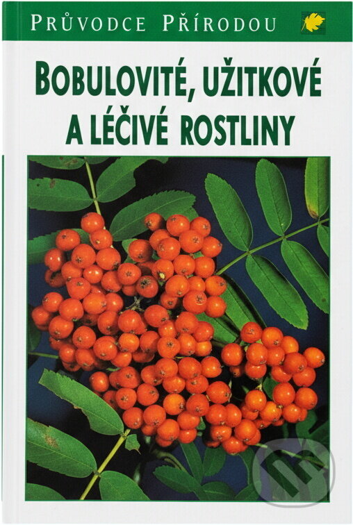 Kniha: Bobulovité, užitkové a léčivé rostliny (Bertram Münker, Jürke Grau a Reinhard Jung). , 1996 Kniha: Bobulovité, užitkové a léčivé rostliny (Bertram Münker, Jürke Grau a Reinhard Jung). , 1996