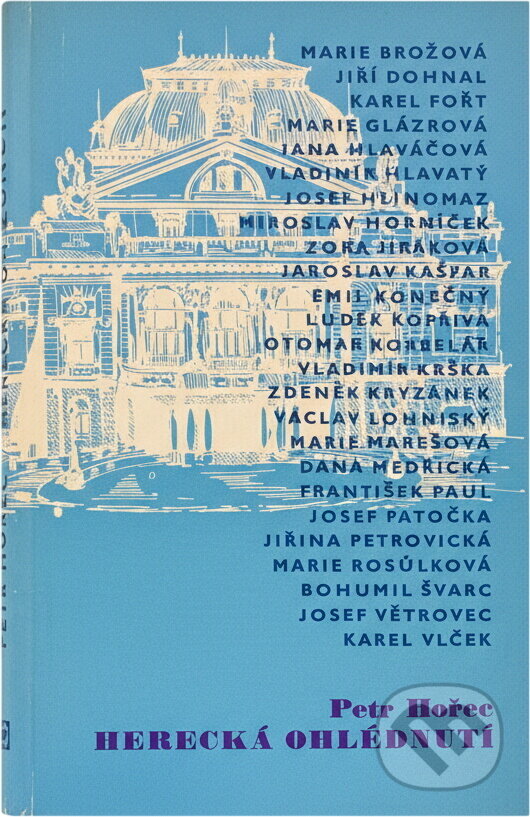 Kniha: Herecká ohlédnutí (Petr Hořec). , 1977 Kniha: Herecká ohlédnutí (Petr Hořec). , 1977