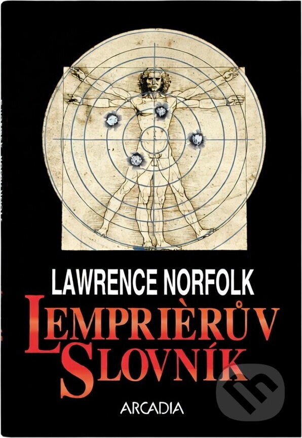 Kniha: Lempri?rův slovník (Lawrence Norfolk). Arcadia, 1994 Kniha: Lempri?rův slovník (Lawrence Norfolk). Arcadia, 1994