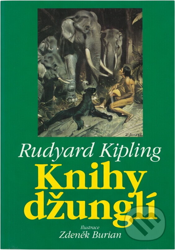 Kniha: Knihy džunglí (Rudyard Kipling). , 2000 Kniha: Knihy džunglí (Rudyard Kipling). , 2000