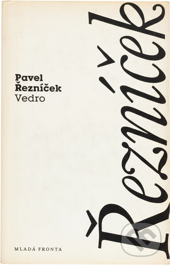 Kniha: Vedro (Pavel Řezníček). , 1993 Kniha: Vedro (Pavel Řezníček). , 1993