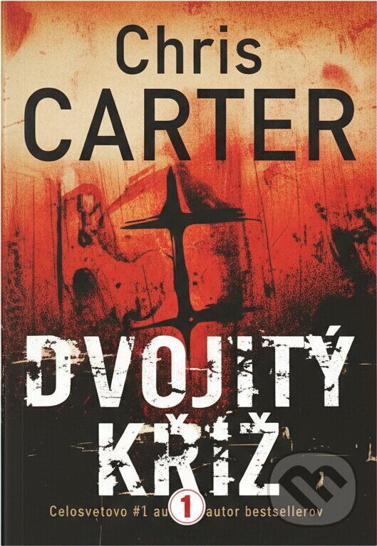 Kniha: Dvojitý kříž (Chris Carter). BB/art, 2020 Kniha: Dvojitý kříž (Chris Carter). BB/art, 2020