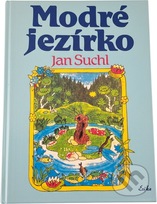 Kniha: Modré jezírko (Jan Suchl). , 1994 Kniha: Modré jezírko (Jan Suchl). , 1994