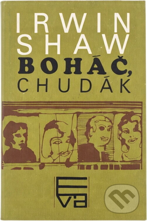 Kniha: Boháč, chudák (Irwin Shaw). Smena, 1973 Kniha: Boháč, chudák (Irwin Shaw). Smena, 1973