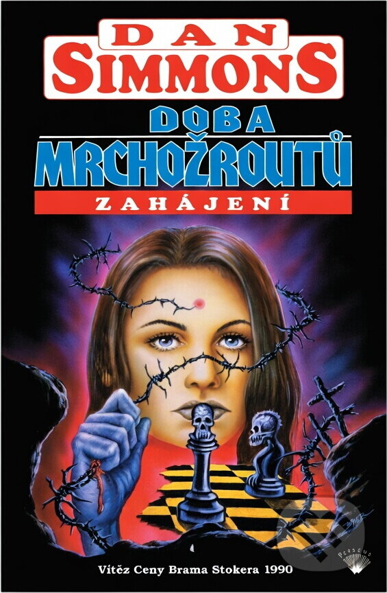 Kniha: Doba mrchožroutů (Dan Simmons). Perseus, 1998 Kniha: Doba mrchožroutů (Dan Simmons). Perseus, 1998