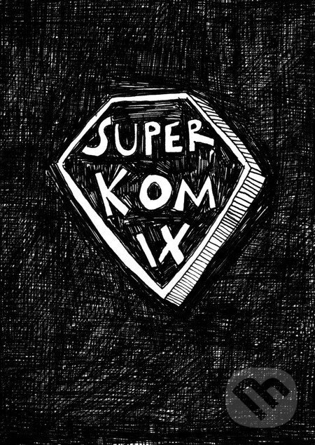 Kniha: Superkomix (Veronika Kocourková). Premedia, 2015 Kniha: Superkomix (Veronika Kocourková). Premedia, 2015