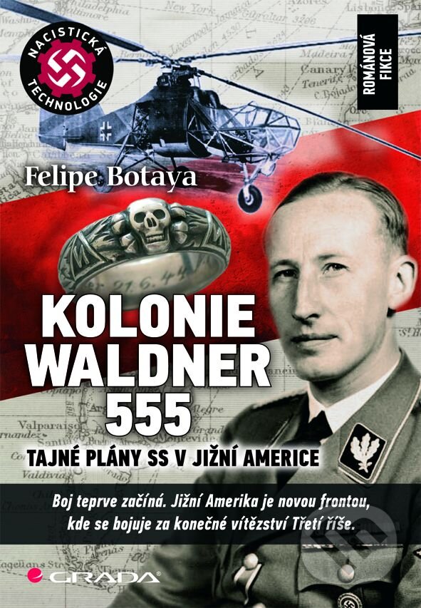 E-kniha: Kolonie Waldner 555 (Felipe Botaya). Grada, 2013 E-kniha: Kolonie Waldner 555 (Felipe Botaya). Grada, 2013