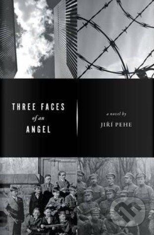 Kniha: Three Faces of an Angel (Jiří Pehe). Jantar, 2014 Kniha: Three Faces of an Angel (Jiří Pehe). Jantar, 2014