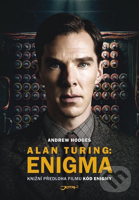 Kniha: Alan Turing: Enigma (Andrew Hodges). Jota, 2018 Kniha: Alan Turing: Enigma (Andrew Hodges). Jota, 2018