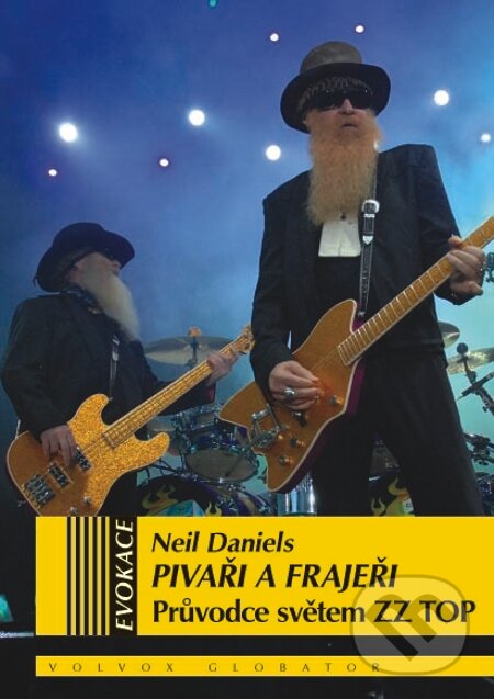 E-kniha: Pivaři a frajeři (Neil Daniels). Volvox Globator, 2015 E-kniha: Pivaři a frajeři (Neil Daniels). Volvox Globator, 2015