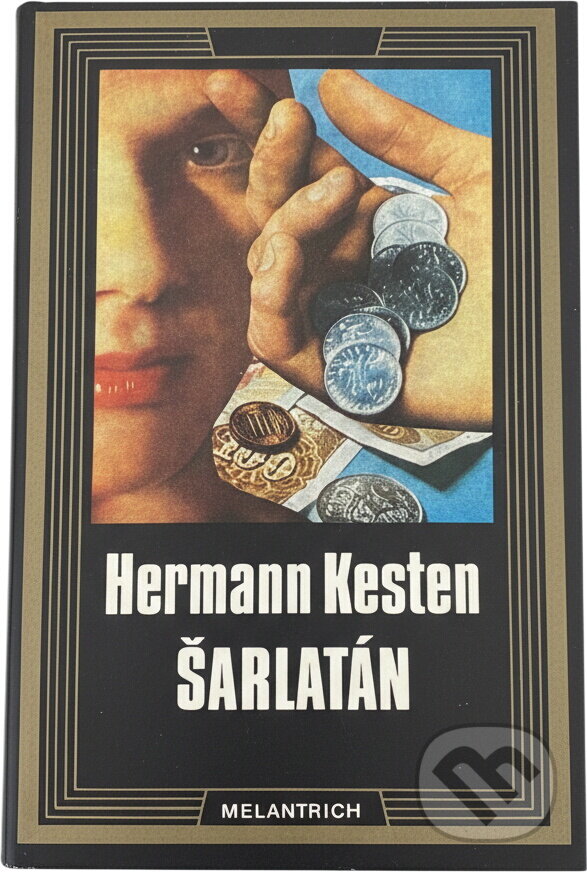 Kniha: Šarlatán (Hermann Kesten). Melantrich, 1979 Kniha: Šarlatán (Hermann Kesten). Melantrich, 1979