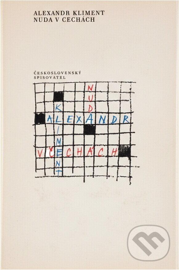 Kniha: Nuda v Čechách (Alexandr Kliment). Československý spisovatel, 1990 Kniha: Nuda v Čechách (Alexandr Kliment). Československý spisovatel, 1990
