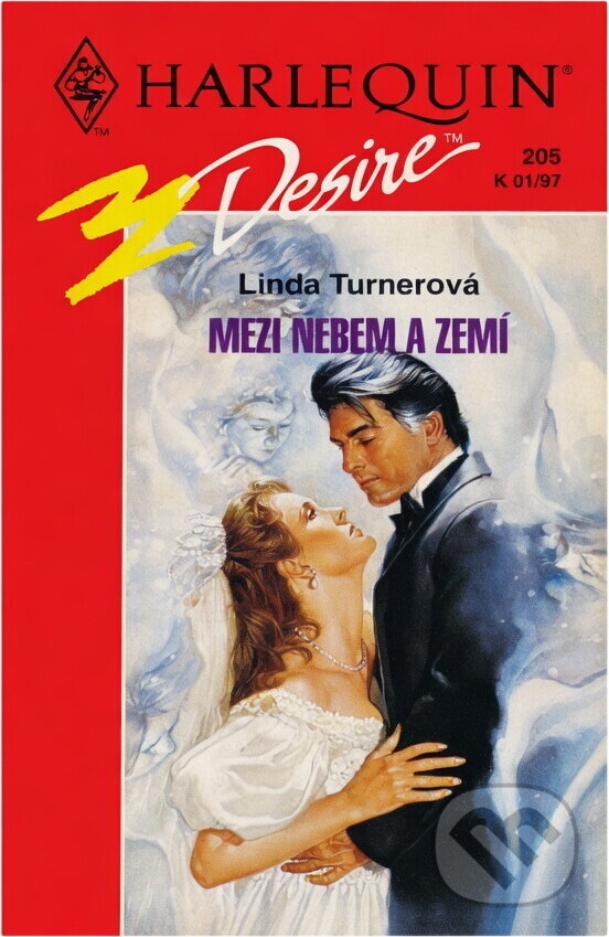 Kniha: Mezi nebem a zemí (Linda Turner). Harlequin, 1997 Kniha: Mezi nebem a zemí (Linda Turner). Harlequin, 1997