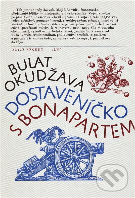 Kniha: Dostaveníčko s Bonapartem (Bulat Šalvovič Okudžava). , 1986 Kniha: Dostaveníčko s Bonapartem (Bulat Šalvovič Okudžava). , 1986