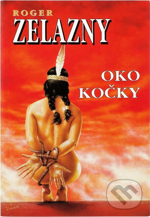 Kniha: Oko kočky (Roger Zelazny). Aradan, 1995 Kniha: Oko kočky (Roger Zelazny). Aradan, 1995