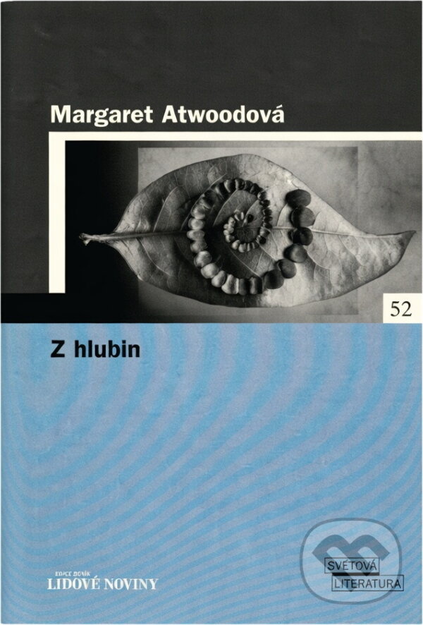 Kniha: Z hlubin (Margaret Atwood). , 2006 Kniha: Z hlubin (Margaret Atwood). , 2006