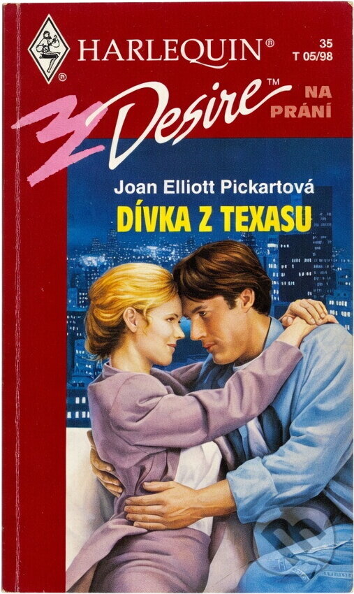 Kniha: Dívka z Texasu (Joan Elliott Pickart). Harlequin, 1998 Kniha: Dívka z Texasu (Joan Elliott Pickart). Harlequin, 1998