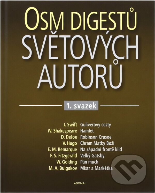 Kniha: Osm digestů světových autorů (Adonai). Adonai, 2001 Kniha: Osm digestů světových autorů (Adonai). Adonai, 2001