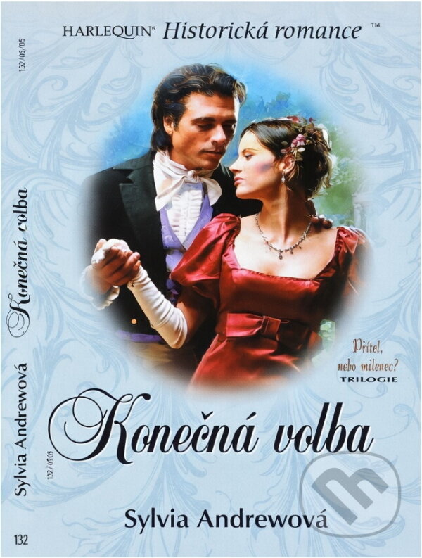 Kniha: Konečná volba (Sylvia Andrew). Harlequin, 2005 Kniha: Konečná volba (Sylvia Andrew). Harlequin, 2005