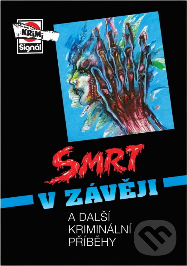 Kniha: Smrt v závěji a další kriminální příběhy (). , 1994 Kniha: Smrt v závěji a další kriminální příběhy (). , 1994