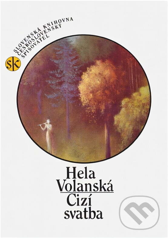 Kniha: Cizí svatba (Hela Volanská). , 1991 Kniha: Cizí svatba (Hela Volanská). , 1991