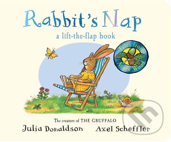 Kniha: Rabbit's Nap (Julia Donaldson). Pan Macmillan, 2015 Kniha: Rabbit's Nap (Julia Donaldson). Pan Macmillan, 2015