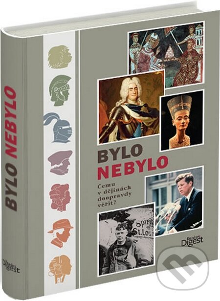 Kniha: Bylo nebylo (Reader´s Digest Výběr). Reader´s Digest Výběr, 2015 Kniha: Bylo nebylo (Reader´s Digest Výběr). Reader´s Digest Výběr, 2015