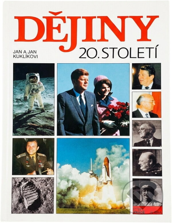 Kniha: Dějiny 20. století (Jan Kuklík). , 1999 Kniha: Dějiny 20. století (Jan Kuklík). , 1999