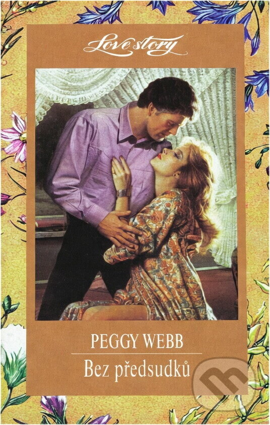 Kniha: Bez předsudků (Peggy Webb). Wist, 1997 Kniha: Bez předsudků (Peggy Webb). Wist, 1997