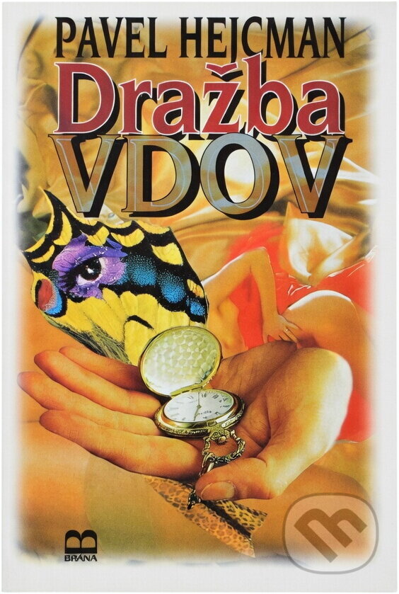 Kniha: Dražba vdov (Pavel Hejcman). Brána, 1995 Kniha: Dražba vdov (Pavel Hejcman). Brána, 1995