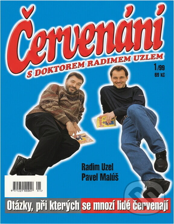 Kniha: Červenání s doktorem Radimem Uzlem (Radim Uzel a Pavel Malúš). Knihcentrum, 1999 Kniha: Červenání s doktorem Radimem Uzlem (Radim Uzel a Pavel Malúš). Knihcentrum, 1999