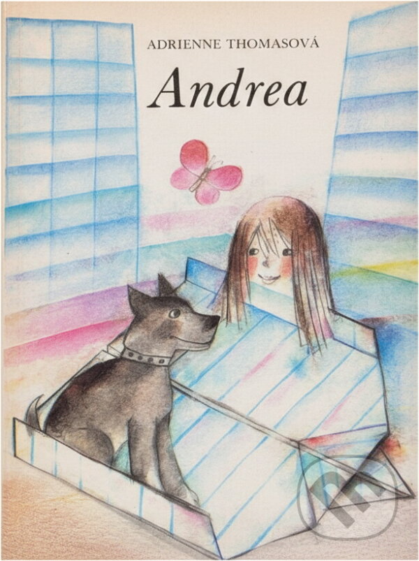 Kniha: Andrea (Adrienne Thomas). Mladé letá, 1985 Kniha: Andrea (Adrienne Thomas). Mladé letá, 1985