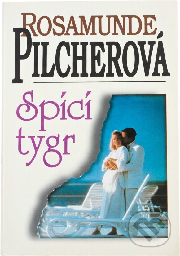 Kniha: Spící tygr (Rosamunde Pilcher). , 1998 Kniha: Spící tygr (Rosamunde Pilcher). , 1998