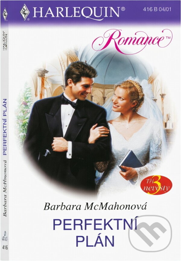Kniha: Perfektní plán (Barbara McMahon). Harlequin, 2001 Kniha: Perfektní plán (Barbara McMahon). Harlequin, 2001