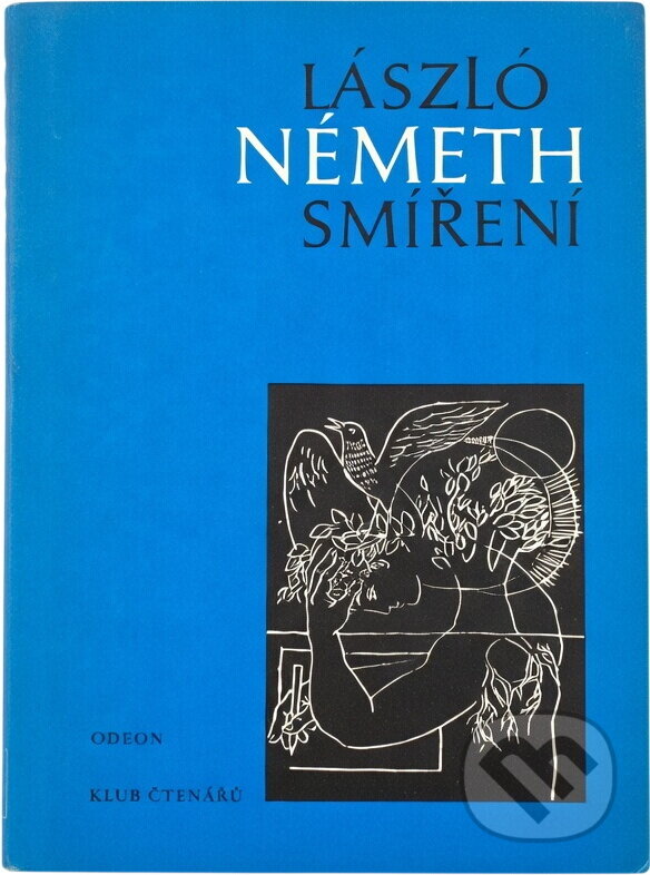Kniha: Smíření (László Németh). Odeon, 1987 Kniha: Smíření (László Németh). Odeon, 1987